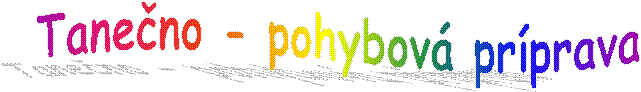 Taneno - pohybov prprava